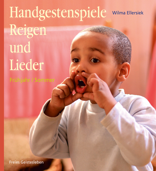 Cover Handgestenspiele, Reigen und Lieder (Frühjahr/Sommer)